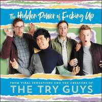 The Hidden Power of F*cking Up : The Hidden Power of F***ing Up
