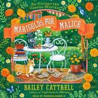 Marigolds for Malice (Enchanted Garden)