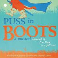 Puss in Boots : A Musical （Library）