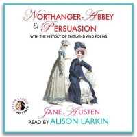 Northanger Abbey & Persuasion, with the History of England & Poems （Library）