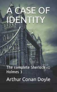 A Case of Identity : Sherlock Holmes (Complete Sherlock Holmes)