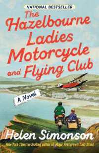The Hazelbourne Ladies Motorcycle and Flying Club : A Novel