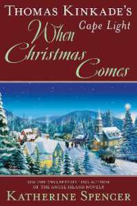 Thomas Kinkade's Cape Light: When Christmas Comes (A Cape Light Novel)