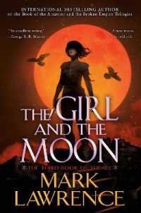The Girl and the Moon (The Book of the Ice)
