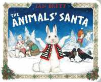 The Animals' Santa （Board Book）