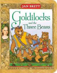 Goldilocks and the Three Bears （Board Book）