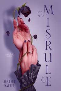 Misrule : Book Two of the Malice Duology (Malice)