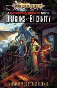 Dragons of Eternity : Dragonlance Destinies: Volume 3 (Dragonlance Destinies)