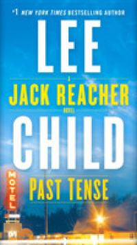 Past Tense : A Jack Reacher Novel 23 (OME A-Format)