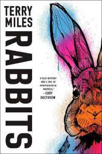 Rabbits : A Novel (Rabbits)