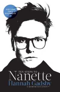 Ten Steps to Nanette : A Memoir Situation