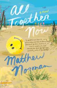 All Together Now : A Novel