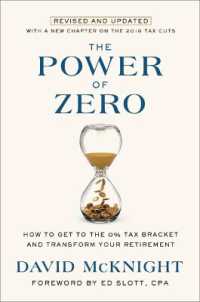 The Power of Zero : How to Get to the 0% Tax Bracket and Transform Your Retirement