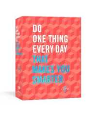 Do One Thing Every Day That Makes You Smarter : A Journal