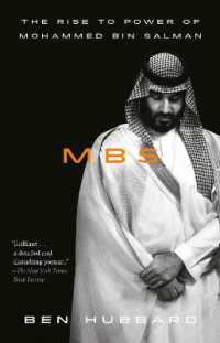 MBS : The Rise to Power of Mohammed bin Salman