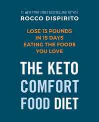 Rocco's Keto Comfort Food Diet : Eat the Foods You Miss and Still Lose Up to a Pound a Day