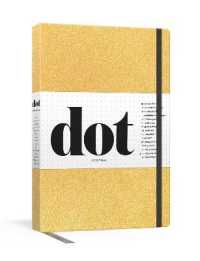 Dot Journal (Gold) : Your Key to an Organized, Purposeful, and Creative Life