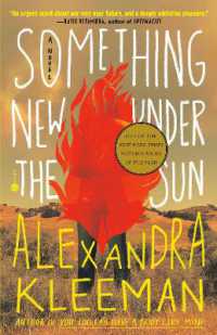 Something New under the Sun : A Novel
