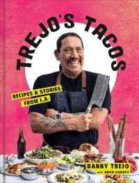 Trejo's Tacos : Recipes and Stories from LA