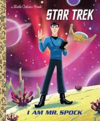 I Am Mr. Spock (Little Golden Book)