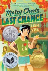 Maizy Chen's Last Chance : (Newbery Honor Award Winner) （Library Binding）