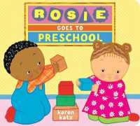 Rosie Goes to Preschool （Board Book）