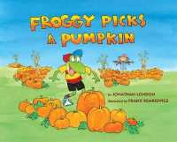 Froggy Picks a Pumpkin (Froggy)