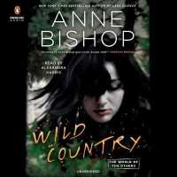 Wild Country (15-Volume Set) (The World of the Others) （Unabridged）