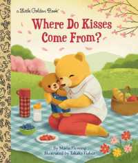 Where Do Kisses Come From? (Little Golden Book)