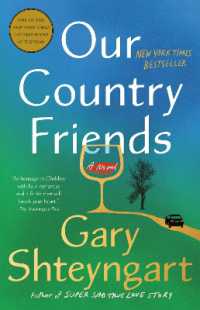 Our Country Friends : A Novel