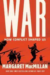 War : How Conflict Shaped Us