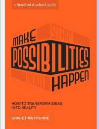 可能性の実現：アイデアを現実に変えるデザイン思考<br>Make Possibilities Happen : How to Transform Ideas into Reality