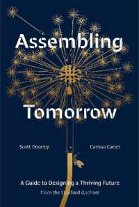 Assembling Tomorrow : A Guide to Designing a Thriving Future from the Stanford d.school (Stanford d.school Library)