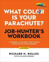 What Color Is Your Parachute? Job-Hunter's Workbook, Sixth Edition : A Companion to the Best-selling Job-Hunting Book in the World