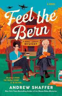 Feel the Bern : A Bernie Sanders Mystery