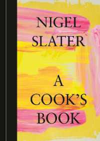 A Cook's Book : The Essential Nigel Slater [A Cookbook]