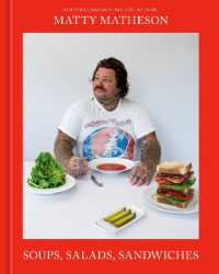 Matty Matheson: Soups, Salads, Sandwiches : A Cookbook