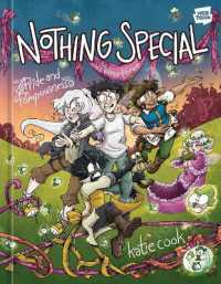Nothing Special, Volume Three : Pride and Pompousness