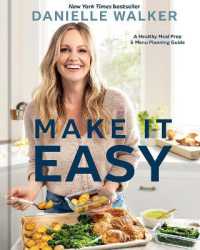 Make It Easy : A Healthy Meal Prep and Menu Planning Guide