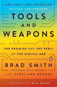 Tools and Weapons : The Promise and the Peril of the Digital Age