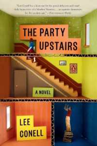 The Party Upstairs : A Novel