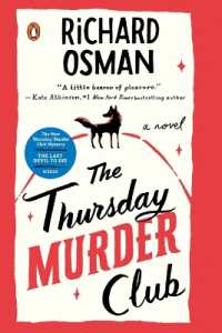 The Thursday Murder Club : A Novel (A Thursday Murder Club Mystery)