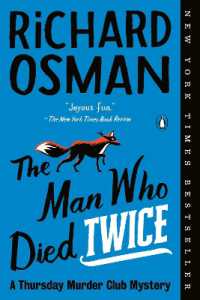 The Man Who Died Twice : A Thursday Murder Club Mystery (A Thursday Murder Club Mystery)