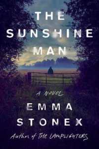 The Sunshine Man : A Novel