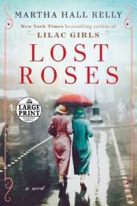 Lost Roses : A Novel (Woolsey-ferriday) （Large Print）