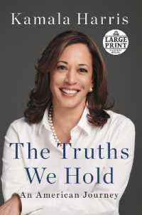 The Truths We Hold : An American Journey （Large Print）