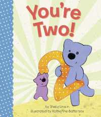 You're Two! （Board Book）