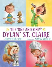 The One and Only Dylan St. Claire （Library Binding）