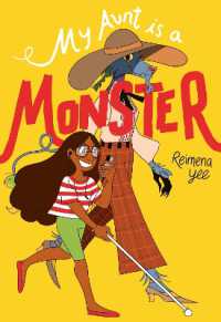 My Aunt Is a Monster : (A Graphic Novel)