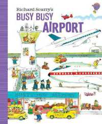 Richard Scarry's Busy Busy Airport （Board Book）